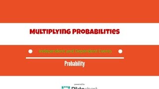 Multiplying Probabilities Independent and Dependent Events [upl. by Elena]