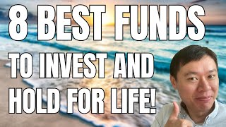 Top 8 Best Investments To Own For Life Featuring the best ETFs and unit trust funds [upl. by Hatnamas]