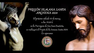 Pregón Semana Santa Archena 2024 [upl. by Sixla]