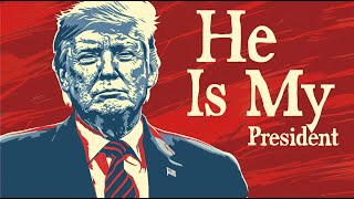 Trump Is My President Song  Lyric Video  Trump Is The True Leader [upl. by Maurene]