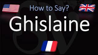 How to Pronounce Ghislaine CORRECTLY [upl. by Hahn]