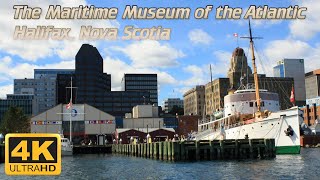 The Maritime Museum of the Atlantic in Halifax Nova Scotia 4K Virtual Tour amp Travel Review [upl. by Artnoed60]