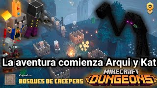 Aqui comienza la aventura de Arqui y Kat en Minecraft Dungeons  Minecraft Dungeons 1 Español [upl. by Mcdowell]