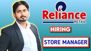 🔥 Get store manager jobs In Reliance company  Store manager jobs with high salary🔥 [upl. by Balough]