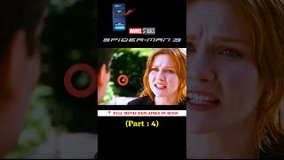 quotSpiderMan 3quot Full Movie Explained Part4 shorts spiderman marvel [upl. by Adnolrehs]