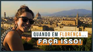 O QUE FAZER EM FLORENÇA NA ITÁLIA  Melhores atrações da cidade [upl. by Virnelli]