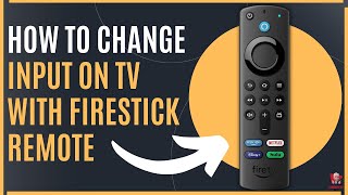 🔥 SIMPLE FIRESTICK TRICK TO CHANGE THE TV INPUT WITH YOUR REMOTE [upl. by Kailey]