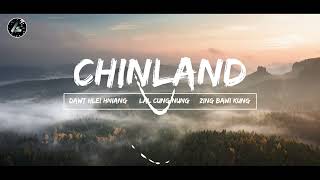 ChinLand  Dawt hlei hniang Lal Cung Nung Zing Bawi Nung  Athanglian Lyric video [upl. by Norvol]