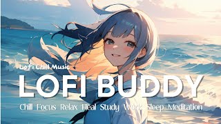 Lofi Beats  Windy beach  Chill Focus Relax Sleep Meditation Study Work [upl. by Dimo899]