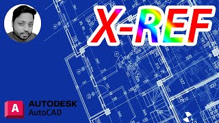 How to Xref in Autocad Tutorial [upl. by Ytinav418]