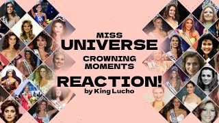 Miss Universe  Crowning Moments Reaction by King Lucho [upl. by Vig944]