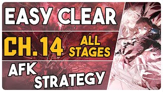 All Chapter 14 Stages  Adverse Environment  AFK Easy Strategy 【Arknights】 [upl. by Kolodgie]