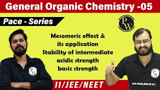 GOC 05 Mesomeric Effect amp Its Application  Stability of Intermediate  Acidic StrengthClass11JEE [upl. by Hewitt490]