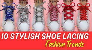 How to tie shoe laces in 10 different stylish ways tie shoelaces [upl. by Toscano98]