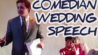 Best Brother Standup Comedian  Wedding Toast Kills Crowd [upl. by Nnylarak]