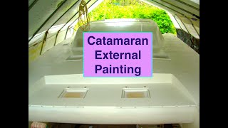 DIY Building a Sailing Catamaran  External Painting 5 [upl. by Whitman]