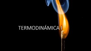 Termodinámica para principiantes Convierte el Calor en Trabajo primera ley de la termodinámica [upl. by Edmonds]