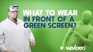 What should you wear and not wear in front of a green screen  WeVideo Color Keying Tool [upl. by Eerahc]