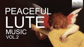 Peaceful Lute Music Vol2 [upl. by Atinnod803]