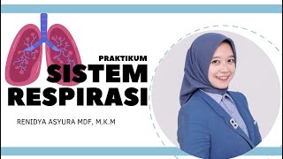 Sistem Pernafasan Respirasi  Praktikum Ilmu Biomedik Dasar [upl. by Alda]