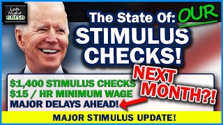 MAJOR STIMULUS CHECK TIMELINE UPDATE 1400 Stimulus Check  15HR Min Wage  Trillion Dollar PKG [upl. by Reggy72]