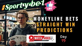 MONEYLINE BET  STRAIGHT WIN PREDICTIONS  SAFE BET TRICKS  SPORTS BETTING MASTERY 19 [upl. by Iek741]