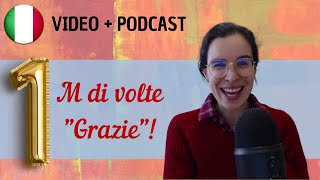 GRAZIE  Podcast in italiano semplice  Episodio 93 [upl. by Benedict]