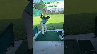 Practice session in Army Golf Club Bangladesh  golfing golfswing golf golfer trend shorts [upl. by Kassaraba]