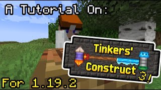 Tinkers Construct Tutorial for 1192 Part 1 [upl. by Pennington683]