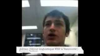 WEP Témoignage Séjour linguistique à Vancouver au Canada Adrian [upl. by Rehsa87]