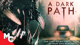 A Dark Path  Full Movie  Survival Thriller [upl. by Anekahs]