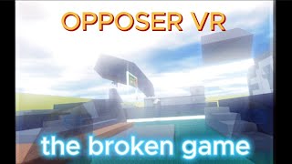 OPPOSER VRgraple glitch [upl. by Kowal]