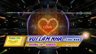 VUI LẮM NHA  HƯƠNG LYJOMBIE KARAOKE REMIXTONE NAMBEAT MỚI [upl. by Ma677]