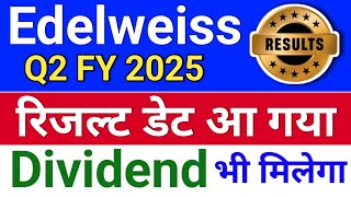 edelweiss रिजल्ट डेट edelweiss share latest news edelweiss finance share latest news [upl. by Luar]