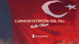 Türkiye Cumhuriyetinin 100 Yılı Kutlu Olsun [upl. by Schulein]