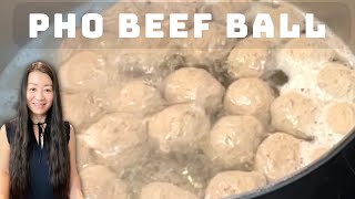 How to make Beef Ball for Pho  Ly Cooks [upl. by Fotzsyzrk]