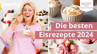 🍦 🤩 TOP 3 Eure liebsten Eisrezepte in 2024  Thermomix® Rezepte [upl. by Eram]