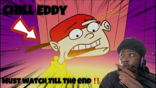 Reacting to Meatcanyon Ed Edd an Eddy It gets crazy MUST WATCH TILL THE END‼️ [upl. by Norford985]