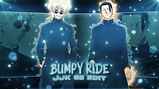 Bumpy Ride  Jujutsu Kaisen EDIT [upl. by Erehs]