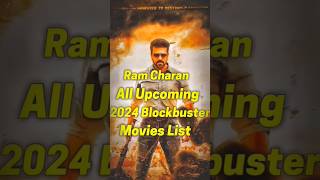 Ram Charan All Upcoming 2024 Movies List ramcharan newmovieslist shorts [upl. by Hsirap845]