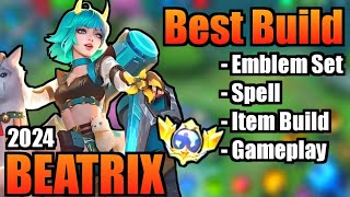 BEATRIX BEST BUILD 2024  TOP 1 GLOBAL BEATRIX BUILD  BEATRIX  MOBILE LEGENDS  MLBB [upl. by Handy916]