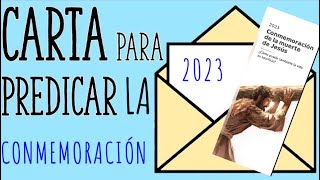 Carta CAMPAÑA CONMEMORACIÓN ABRIL 2023 predicación por carta modelo testigo de Jehová JW jesus [upl. by Eirrehs111]