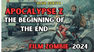 SAAT ZOMBIE MENGUASAI SEBUAH WILAYAH  FILM ZOMBIE TERBARU TAHUN 2024 [upl. by Erialb689]