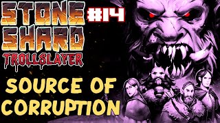 Stoneshard Trollslayer  Source of Corruption Arna GreatswordGeomancy  Gameplay Walkthrough 14 [upl. by Low]