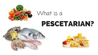 What is a PESCETARIAN [upl. by Octavia]