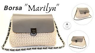 TUTORIAL Borsa quotMarilynquot Tracolla uncinetto Crochet Baglafatatuttofare [upl. by Spark]