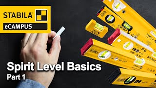 STABILA eCampus Spirit Level Basics Part 1  Vial Installation System and Measuring Accuracy [upl. by Paquito553]