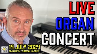 🔴 Live Organ Concert  Sunday Night Is Organ Music Night  14 July 2024 [upl. by Radcliffe]