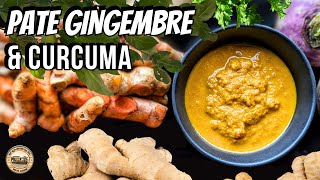 PATE DE GINGEMBRE amp CURCUMA Dépolluer Enrichir Conserver les légumes indéfiniment [upl. by Neyud]