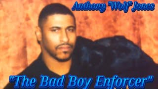 Anthony quotWolfquot Jones The Bad Boy Enforcer😳Documentary [upl. by Enaed]